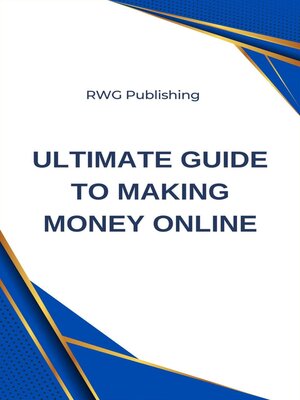 cover image of Ultimate Guide to Making Money Online